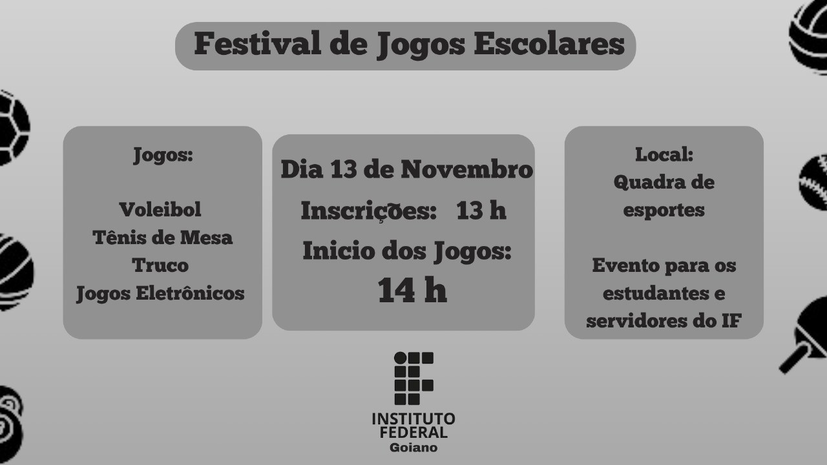 Banner FESTIVAL DE JOGOS  ESCOLARES: Voleibol, Tênis de Mesa, Truco e Jogos Eletrônicos