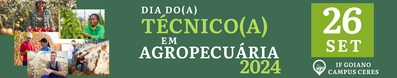 Banner DIA DO TÉCNICO EM AGROPECUÁRIA 2024