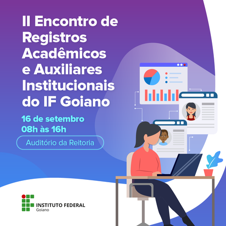 Banner II Encontro de Registradores Acadêmicos e Auxiliares Institucionais do IF Goiano