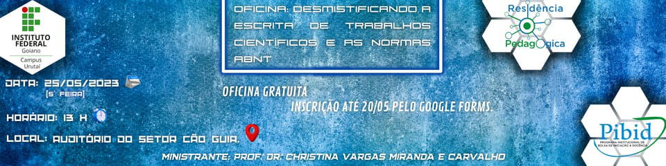 Banner OFICINA: Desmistificando a escrita de trabalhos científicos e as normas ABNT