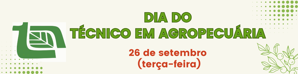 Banner Comemoração do Dia do Técnico em Agropecuária