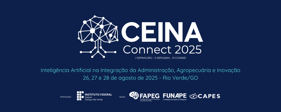 Banner CEINA Connect 2025 - Inteligência Artificial na Integração da Administração, Agropecuária e Inovação