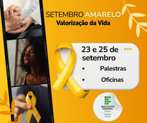 SETEMBRO AMARELO: Valorização da Vida