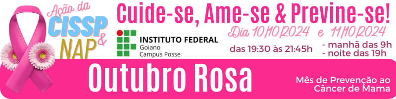 Banner Outubro Rosa - Cuide-se, Ame-se & Previne-se!