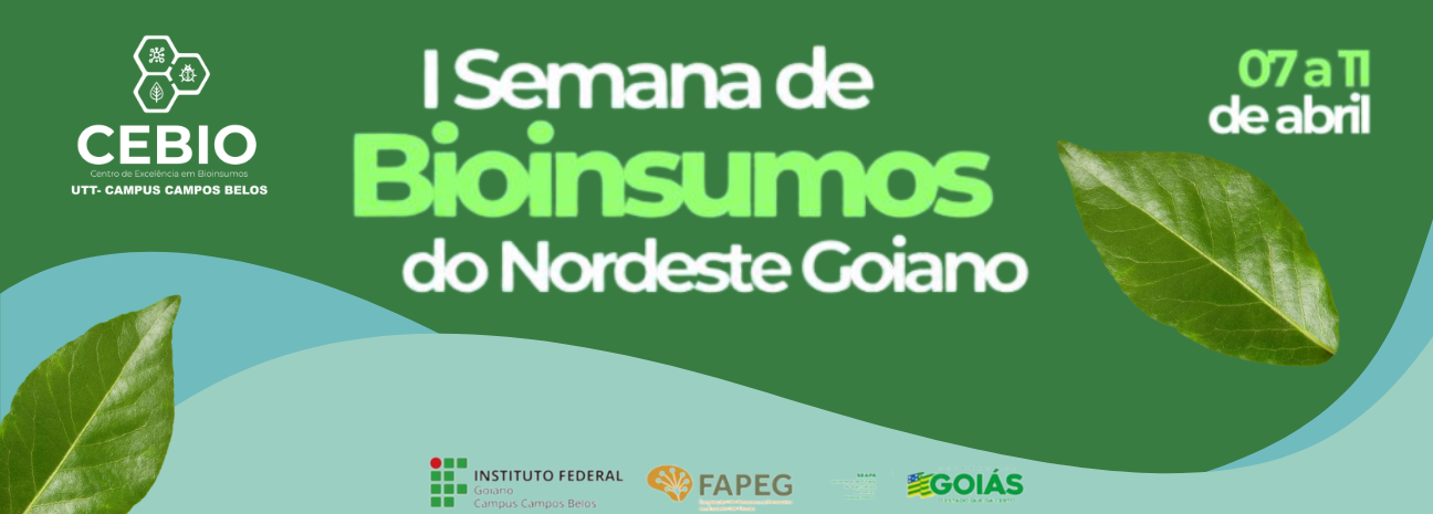Banner I Semana de Bioinsumos do Nordeste Goiano