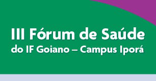 III Fórum de Saúde - Campus de Iporá