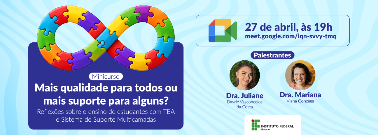 Banner Mais qualidade para todos ou mais suporte para alguns? Reflexões sobre o ensino de estudantes com TEA