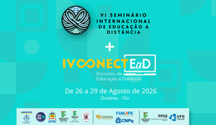 VI Seminário Internacional de Educação a Distância / IV Conect EaD IF Goiano: Políticas Públicas, Qualidade e Observatório em Contexto