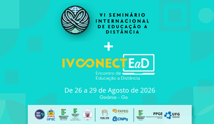 VI Seminário Internacional de Educação a Distância / IV Conect EaD IF Goiano: Políticas Públicas, Qualidade e Observatório em Contexto
