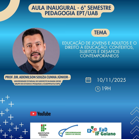 Banner Aula Inaugural do 6º Semestre do curso de Pedagogia EPT/UAB
