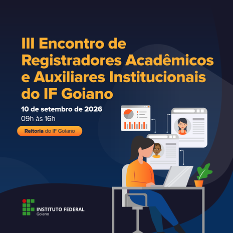 Banner III Encontro de Registradores Acadêmicos e Auxiliares Institucionais do IF Goiano