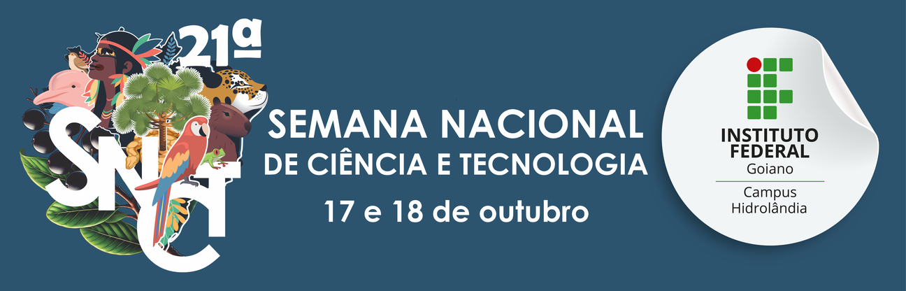 Banner 21ª Semana Nacional de Ciência e Tecnologia - Biomas do Brasil: diversidade, saberes e tecnologias sociais