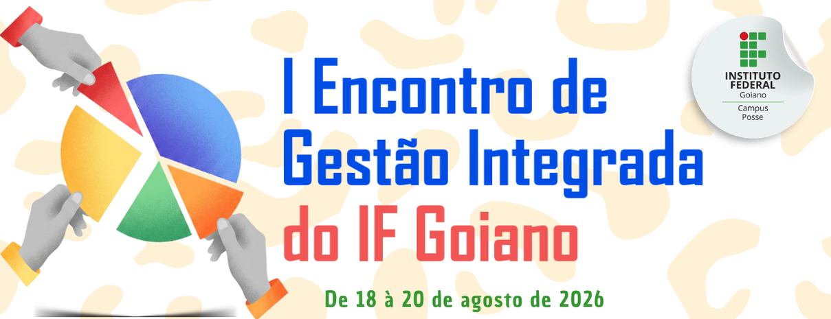 Banner I ENCONTRO DE GESTÃO INTEGRADA DO IF GOIANO