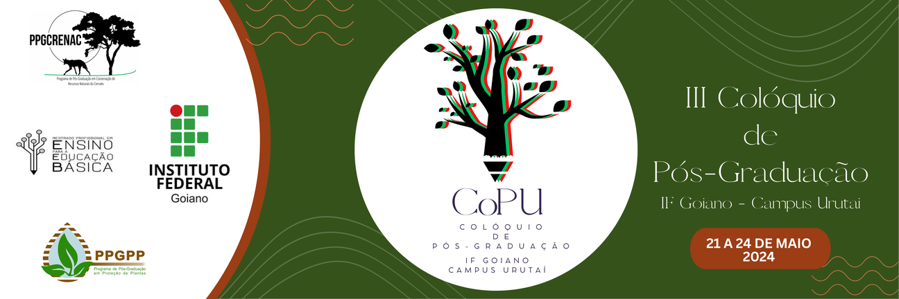III CoPU – Colóquio da Pós-Graduação do IF Goiano - Campus Urutaí [EVENTO TEMPORARIAMENTE CANCELADO - GREVE]