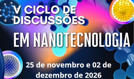 Banner V Ciclo de Discussões em Nanotecnologia