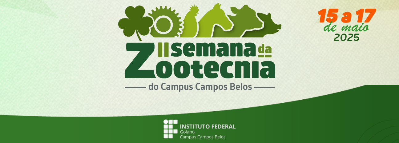 Banner II Semana do Zootecnista - IFGoiano Campus Campos Belos