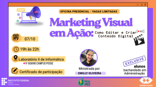 Banner Oficina MARKETING VISUAL EM AÇÃO: como editar e criar conteúdo digital