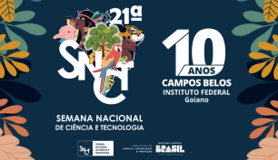 Semana Nacional de Ciência e Tecnologia 2024 - IF Goiano Campus Campos Belos